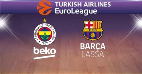 Bu kritik maç bein sports 2'den naklen yayınlanacak. Fenerbahçe Beko Barcelona maçı hangi kanalda, saat kaçta ...