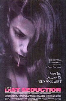 Great performances from linda fiorentino, bill pullman and peter berg in this 90's film noir, full of twists and turns. The Last Seduction - Wikipedia