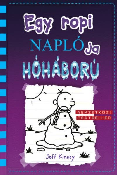 Eddig 2583 alkalommal nézték meg. Egy ropi naplója 13. - Hóháború | Családi Könyvklub