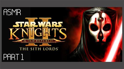 Behind the scenes of the secrets of the enclave flashpoint part 1: ASMR: Star Wars: Knights of the Old Republic 2 - The Sith ...