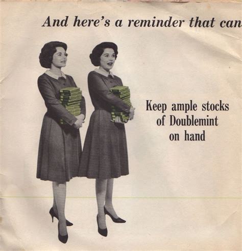 Follow by establishing your comfort zone and make sure that the other party is on the same page. 45cat - Joan And Jayne The Doublemint Twins - Double Your ...
