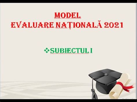 Tu, vitorule om de succes, vei primi aici sustinere si indrumare ghidata, pentru. Evaluare nationala 2021 matematica — barem matematica ...