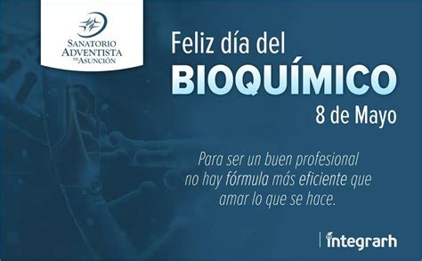 Desde el siglo xix se. ¡Feliz Día del Bioquímico | Sanatorio Adventista