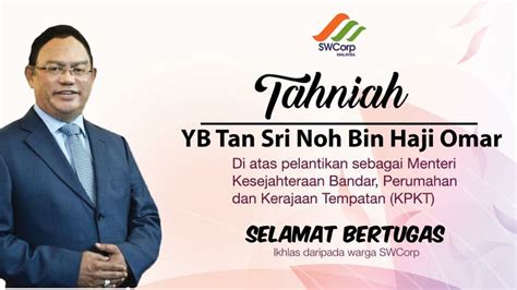 — picture by shafwan zaidon. SWCorp on Twitter: "Selamat Bertugas YB Tan Sri Noh Omar.…