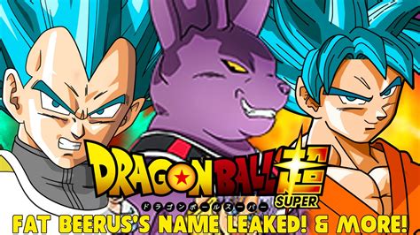 And dragon ball super (2015). New Dragon Ball Series- Fat Beerus's Name Leaked! & More! (Dragon Ball Super) - YouTube
