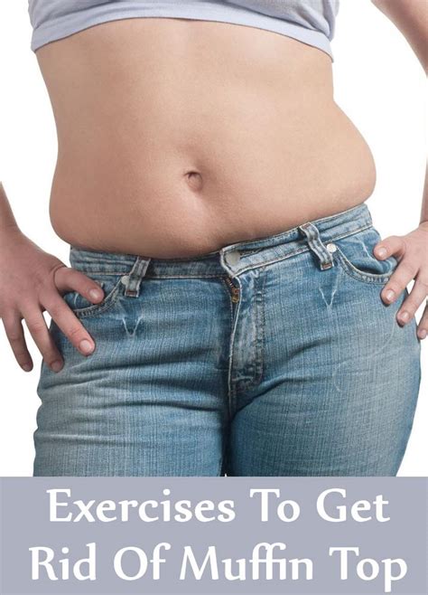 For i have found 4 ways to get rid of camel toe! 5 Best Exercises To Get Rid Of Muffin Top | Find Home ...