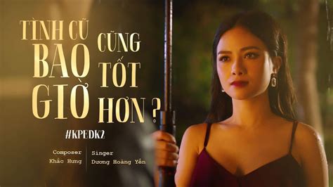 @yen.hoang_ các makeup tết lên đồ và makeup thật xinh chơi tết cùng hoàng yến nào ✨| hoàng yến official. DƯƠNG HOÀNG YẾN | TÌNH CŨ BAO GIỜ CŨNG TỐT HƠN? - Official ...