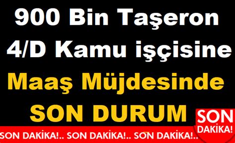 4/d'linin yıllık izin hakkı ve doğum izin hakkında merak ettiğiniz tüm detaylar haberimizde. 900 Bin Taşeron 4/D Kamu işçisine Maaş Müjdesinde SON DURUM