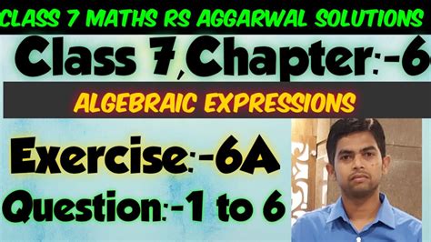 Ok, we're discussing free grade 7 algebraic expression worksheets and i was not present in my last math class so i can somebody please help me attempt to learn how to answer couple of questions regarding free grade 7 algebraic expression. Class 7 Maths RS Aggarwal Solutions Chapter 6 | Algebraic ...