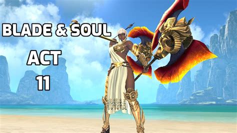 Basically the game divides into two parts. Blade and Soul - Act 11 Chapter 1 to 7 - Complete Story Quest with All cinematics (BnS English ...
