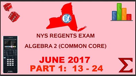 Grab your new algebra i study guide here and ace the test (20% off for a limited time) 3 if the area of a rectangle is expressed as x4 ϫ 9y2, then the product of the length and the width of the rectangle 36 an application developer released a new. NYS Algebra 2 Common Core June 2017 Regents Exam || Part 1 #'s 13-24 ANSWERS - YouTube