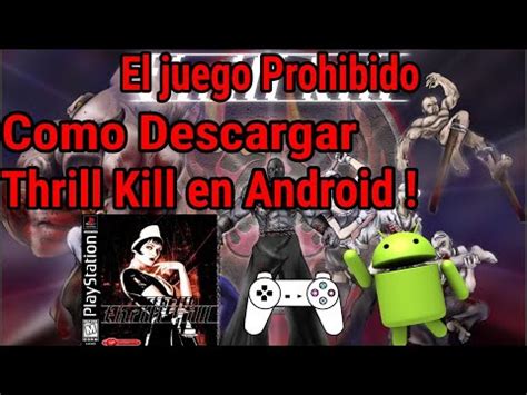 Ahora mismo destacan las tragamonedas, pero la idea es añadir otros juegos como el bingo, el baccarat, el craps o las tarjetas de rascar. Como descargar Thrill Kill Para Android sin Censura - El ...