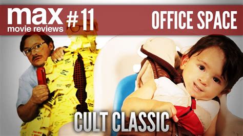 Safe spaces & after class. Office Space (Movie Review) - Max Movie Reviews #11 ft ...