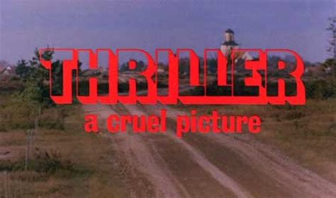 They call her one eye. Film Review: Thriller: A Cruel Picture (1973) | HNN