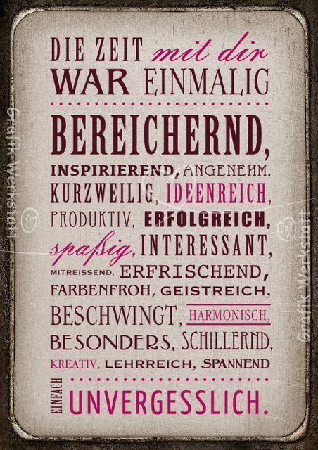 Maybe you would like to learn more about one of these? Die Zeit mit dir war einmalig, bereichernd, inspirierend ...