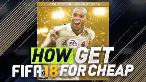 Action, sports release date : HOW TO GET FIFA 18 ICON EDITION FOR CHEAP!!!! 💰 - YouTube