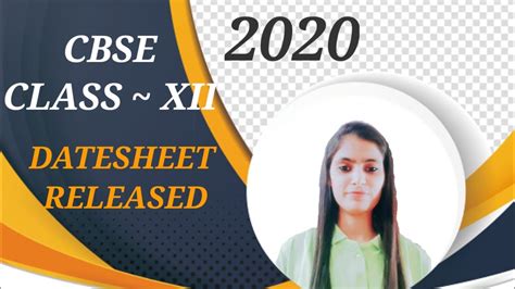 Cbse 12th class date sheet will be released in online mode. CBSE DATESHEET 2020 | CLASS 12 - YouTube