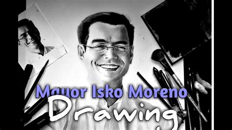 He currently serves as the mayor in the. Manila City Mayor Isko Moreno Charcoal Drawing - YouTube