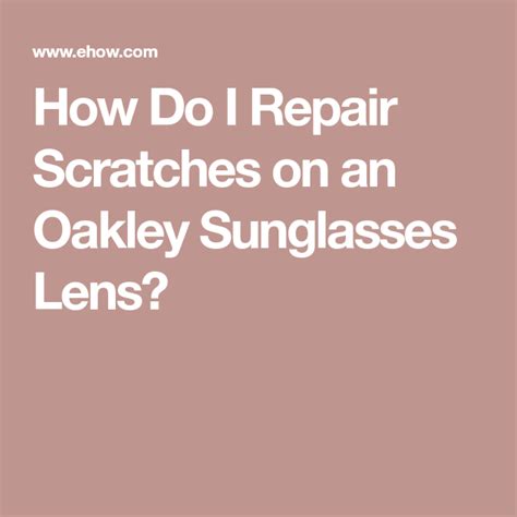 When your glasses get scratched up so bad, it's hard to see especially at night. How Do I Repair Scratches on an Oakley Sunglasses Lens ...