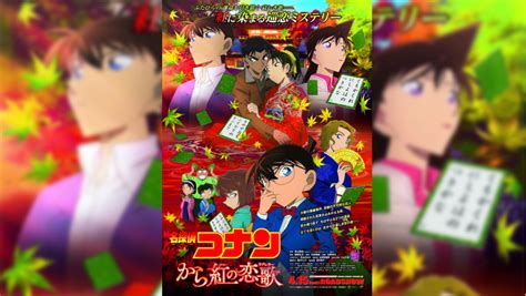 Twenty three feature films have been released based on the manga and anime series case closed, known as detective conan (名探偵コナン, meitantei konan) in japan and southeast asia. DETECTIVE CONAN: THE CRIMSON LOVE LETTER - neue Infos zum ...