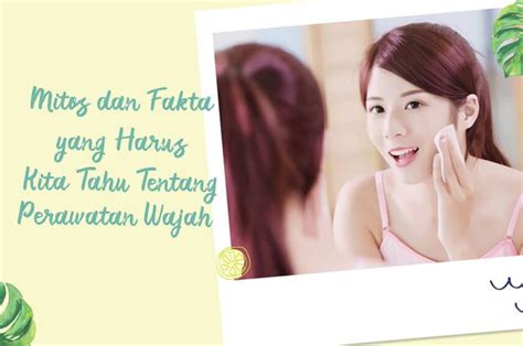We did not find results for: Mitos dan Fakta yang Harus Kita Tahu Tentang Perawatan ...