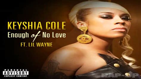 Chords ratings, diagrams and lyrics. Keyshia Cole - Enough of No Love ft. Lil Wayne (FULL SONG ...