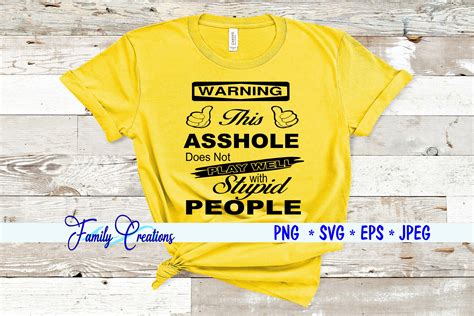 The phrase was popularized by the film forrest gump. Warning This As*hole Does not Play Well With Stupid People ...