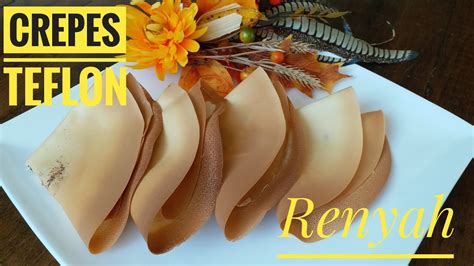 Resep crepes teflon renyah · 200 gram tepung terigu protein sedang · 1 sendok teh baking powder · 1 butir telur · 50 gram gula pasir halus · 300 ml . Resep crepes teflon crispi Anti gagal #crepeskrispi # ...