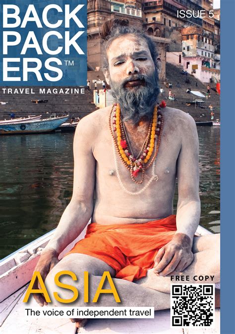 Malaysia insights #12 out now! Backpackers Travel Magazine: ISSUE 5 - ASIA - Payhip