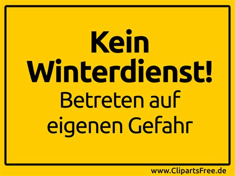 Alle deutschen halteverbotsschilder und parkverbotsschilder in der übersicht!. Kein Winterdienst - Betreten auf eigenen Gefahr - gelbes ...