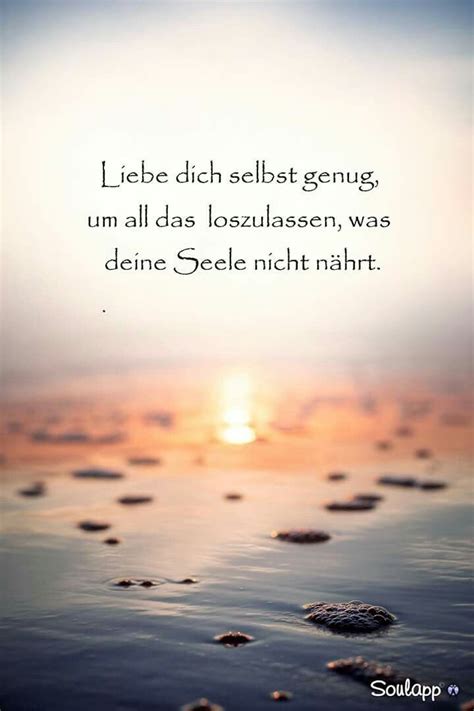 Lieben wir uns selbst, sind wir häufig ausgeglichener und ruhen in unserer mitte. Liebe dich selbst genug, um all das loszulassen, was deine ...