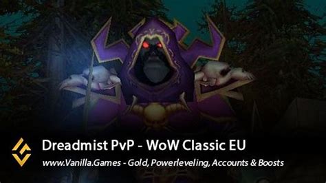 Check spelling or type a new query. Buy WoW Classic Dreadmist Gold available for Horde ...