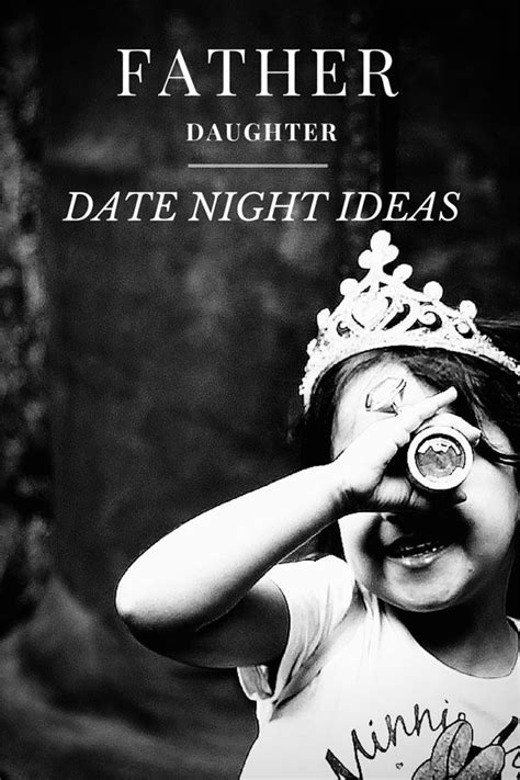 Father's day is a time to recognize fathers and father figures who have influenced a person's life. Father Daughter date ideas that fit every little girl in ...