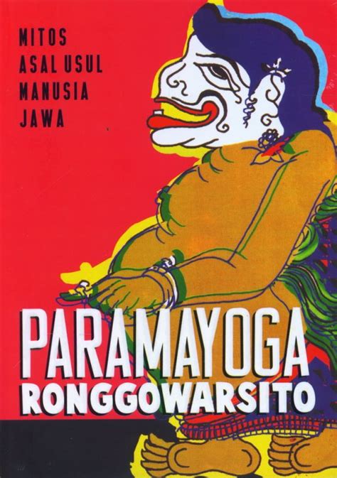 5 tahun ago aef nandi setiawan. Buku MITOS ASAL USUL… - Paramayoga Ronggowarsito | Mizanstore