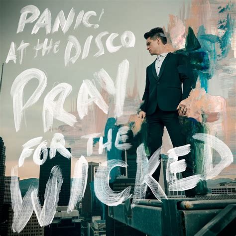 Pray for the wicked is my 'thank you' to our fans and the most fun i've ever had making album. my sister has always been a huge fan of panic at the disco so buying her the vinyl for christmas was a given. Panic! At The Disco Earns Second Consecutive #1 On ...