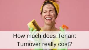 How much does a tenant lawyer cost. How Much Does Tenant Turnover Really Cost?