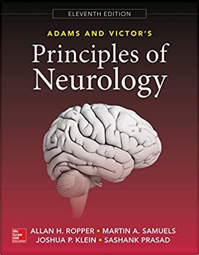 Includes bibliographical references and index. Adams and Victor's Principles of Neurology 2019 - نشر اشراقیه