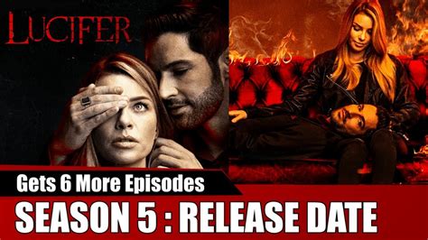 Receive automatic notifications when lucifer season 6 release date is announced. Lucifer Season 5: Release Date, Gets 6 More Episodes - YouTube