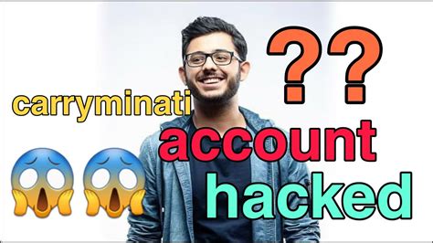 carryminati account hacked | carry is live hacked full ...