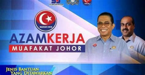 Harmony begins with us, and never ends. Azam Kerja Muafakat Johor | Bantuan Yang Ditawarkan - Mia ...