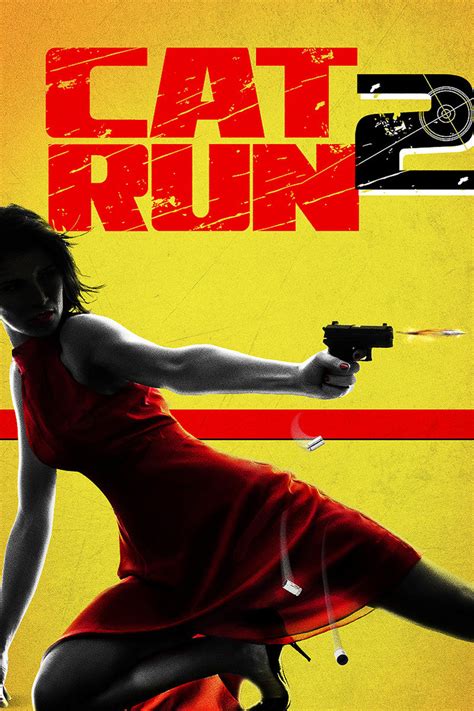 Most of the credit goes to the creators of tv movie and movies that i used in this video. Cat Run 2 DVD Release Date August 26, 2014