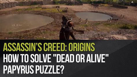 Part of the gift from the gods quest where bayek must solve the sun dial. Assassin's Creed: Origins - How to solve "Dead or Alive ...