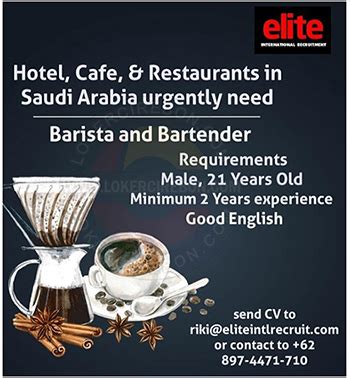 Kami tunggu kedatangan bapak selanjutnya hormat kami, atin juni sapto w hotel manager. Lowongan kerja Hotel, Cafe, and Restaurant Saudi Arabia