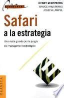 El concepto estrategia es muy antiguo; Descargar Safari A La Estrategia - Libros Gratis en PDF EPUB