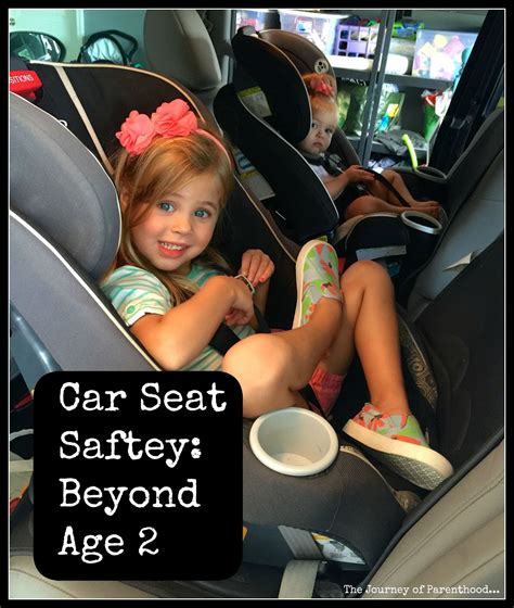 Also in some extreme cases the collision may lead to severe problems to the baby. Car Seat Safety: Beyond Age 2 - The Journey of Parenthood...