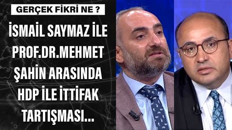 Marmara üniversitesi i̇letişim fakültesi (2006). İsmail Saymaz ile Prof Dr Mehmet Şahin arasında HDP ile ...