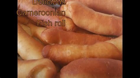 Download how to make fish roll. How to make African fish roll Cameroonian style. Episiode ...