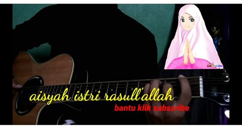 Maybe you would like to learn more about one of these? AISYAH ISTRI RASULULLAH | FINGER STYLE ( guitar cover ...