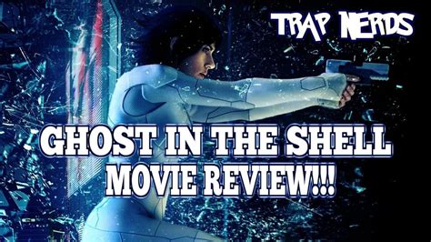 Ghost in the Shell Movie Review!!!! (AKA Sh*t in the Shell) - YouTube