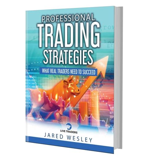 Forex/crypto books for free download books for complete beginners, basic concepts and. Jared Wesley - Professional Trading Strategies (All 3 ...